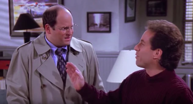 Jerry and George from Seinfeld