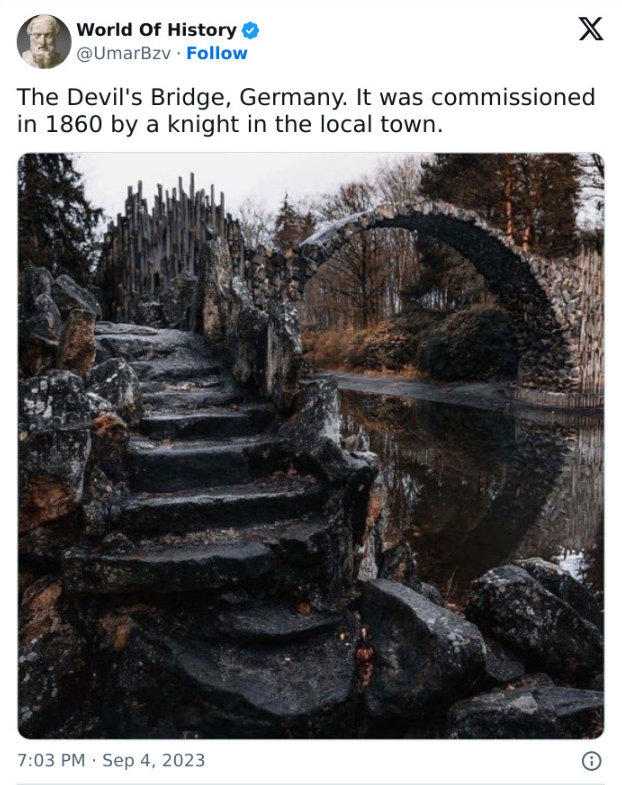 The Devil's Bridge, commissioned by a knight in 1860 in Germany