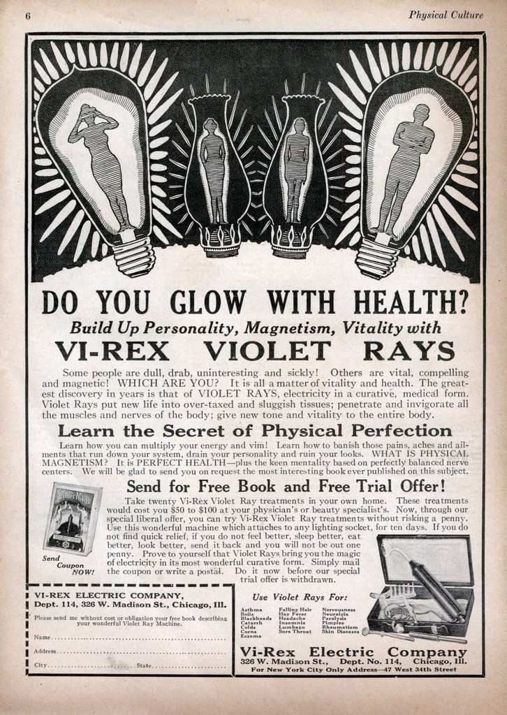 In 1922, "Violet Rays" were believed to cure a wide range of ailments.