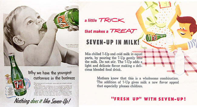Advertisements from 1955 and 1953 suggest that sugary sodas like 7-Up contribute to babies growing up strong and fit. 